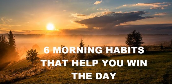 6 Morning Habits of Successful People