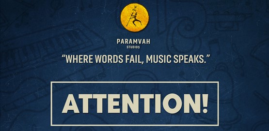 Music Opportunity for Artists Paramvah Studios