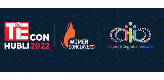 Tiecon Hubli 2022 and Women Conclave