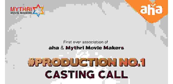 Mythri Movie makers call for fresh face